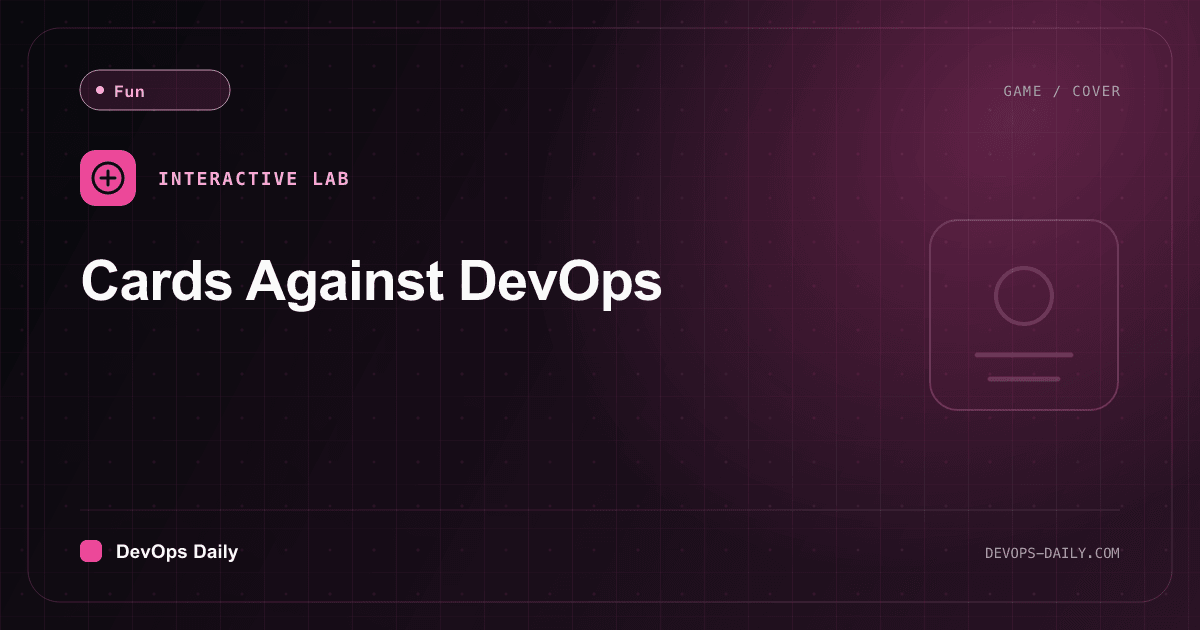 Cards Against DevOps