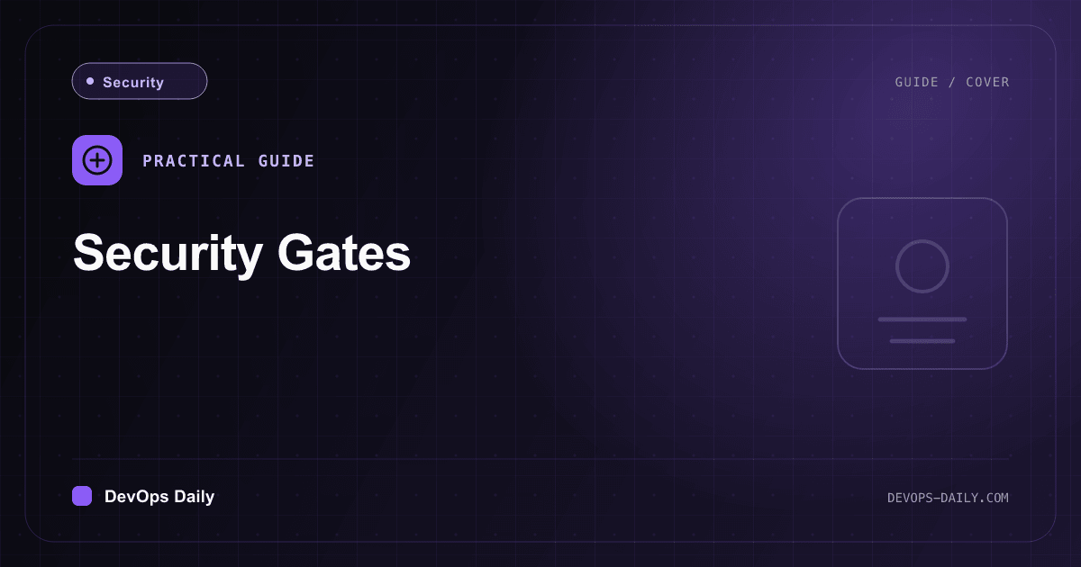Security Gates
